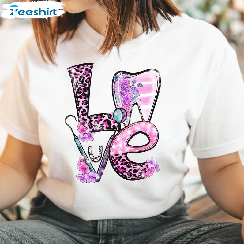 Love Dentist Valentines Shirt, Valentines Day Funny Short Sleeve Sweatshirt