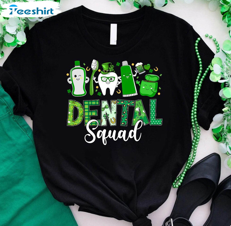 Dental Squad Funny Shirt, Dental Hygienist St Patrick Short Sleeve Tee Tops