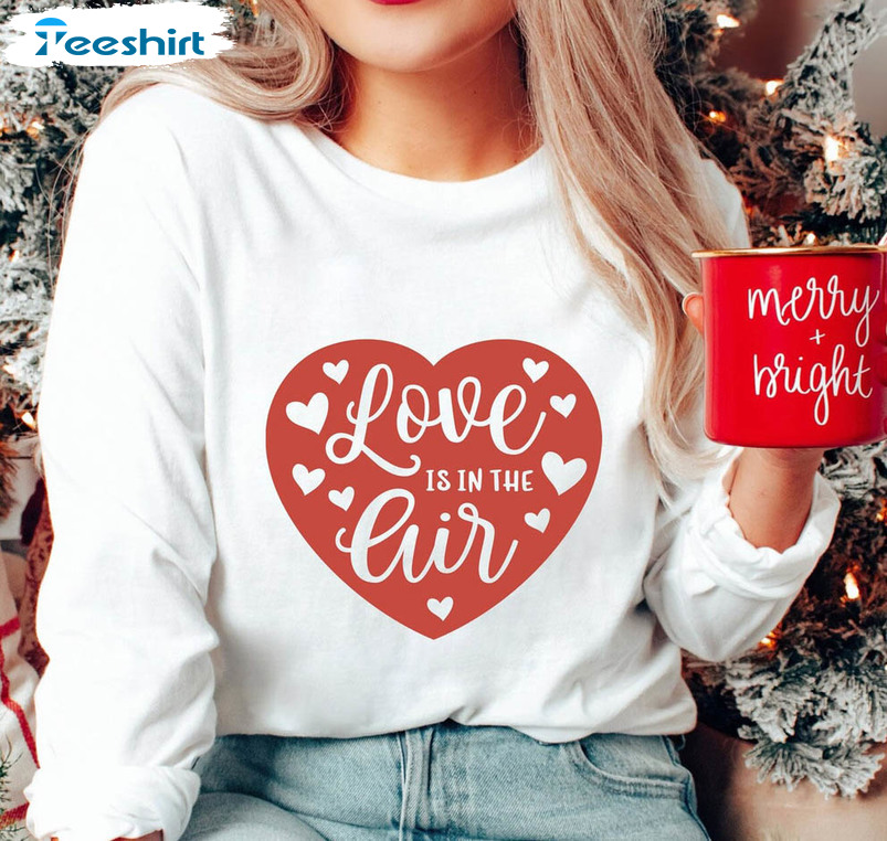 Love Is In The Air Vintage Shirt, Valentine Heart Unisex Hoodie Short Sleeve