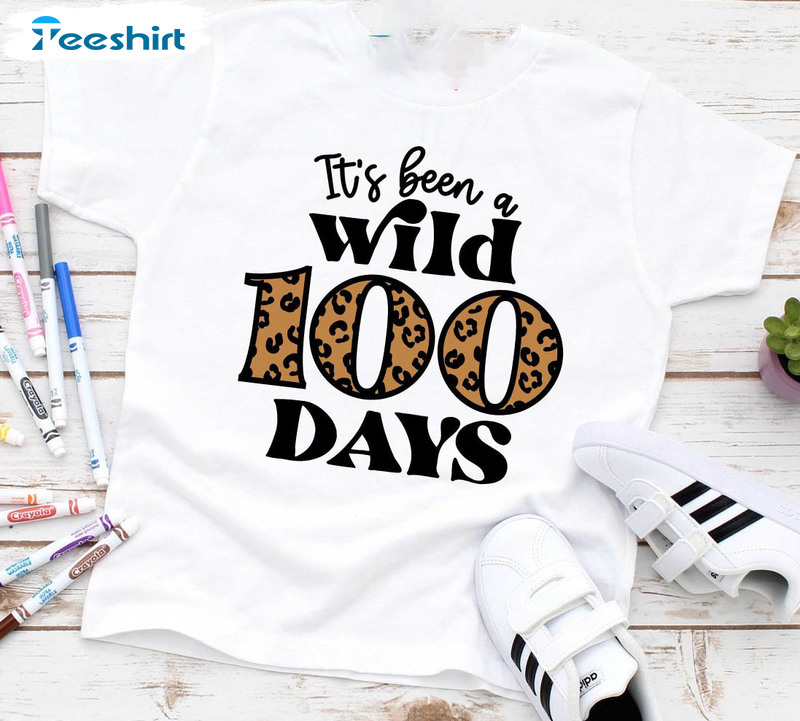 It's Been A Wild 100 Days Leopard Shirt, Funny Student Unisex Hoodie Short Sleeve