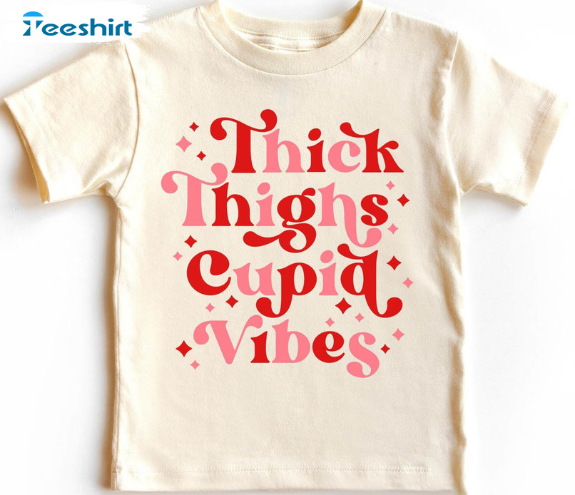 Thick Thighs Cupid Vibes Shirt, Cute Valentine Long Sleeve Unisex Hoodie