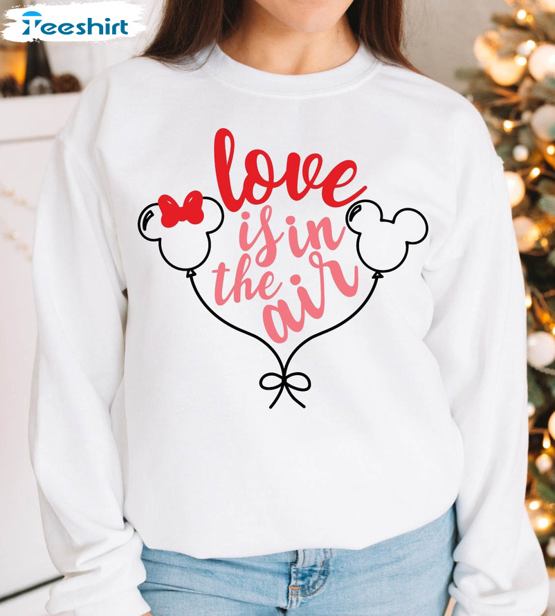 Love Is In The Air Couple Shirt , Mickey And Minnie Valentines Day Short Sleeve Crewneck