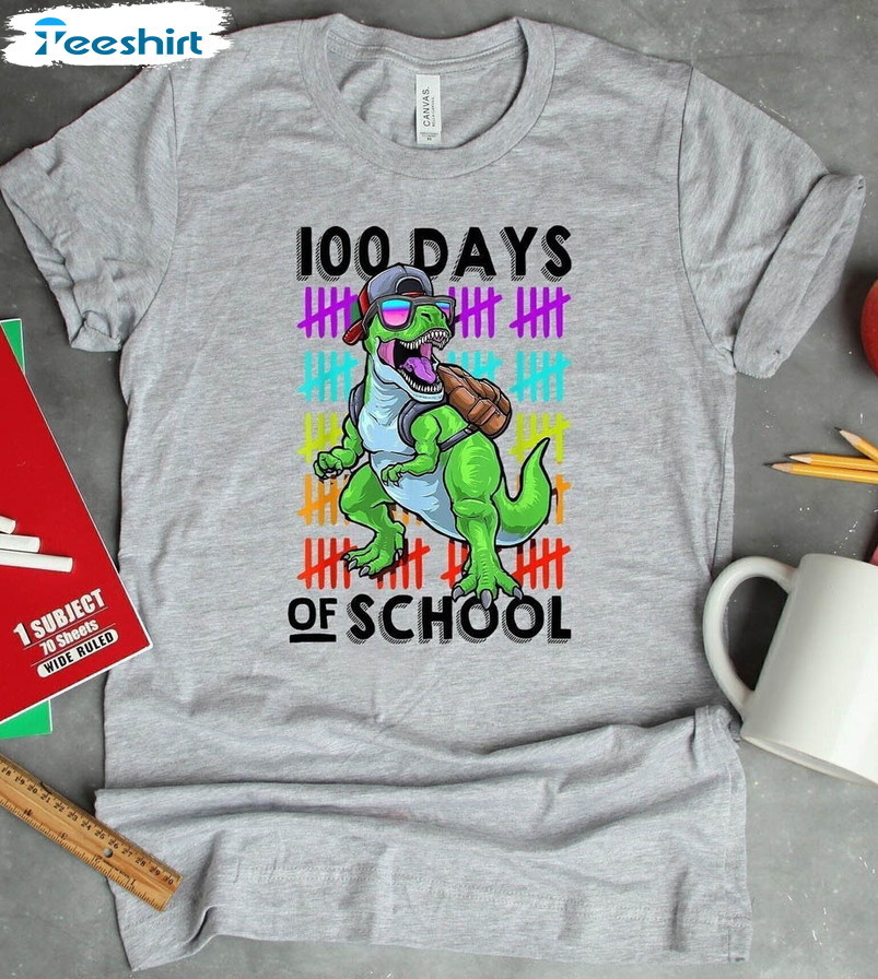 100 Days Of School Funny Shirt, Dinosaur 100 Days Of School Crewneck Short Sleeve