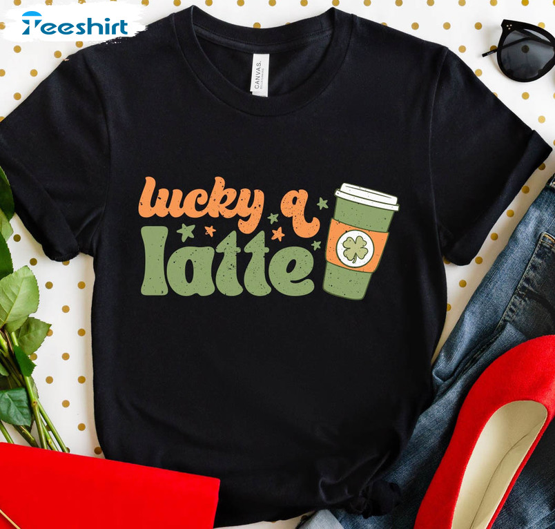 Lucky A Latte Vintage Shirt, Shamrock Irish Unisex Hoodie Crewneck