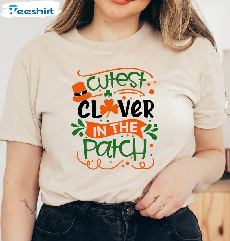 Cutest Clover In The Patch Funny Shirt, Shamrock St Patrick's Day Short Sleeve Hoodie