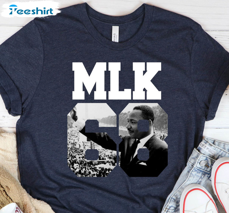 Martin Luther King Day Shirt, I Have A Dream Sweatshirt Long Sleeve