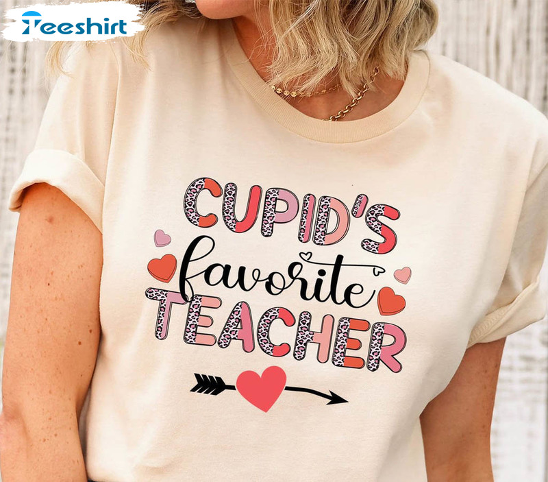 Cupid's Favorite Teacher Shirt, Teacher Valentines Day Unisex Hoodie Crewneck