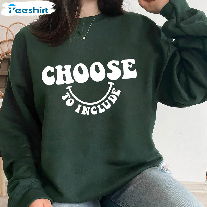 Choose To Include Special Education Shirt, Trending Unisex T-shirt Long Sleeve