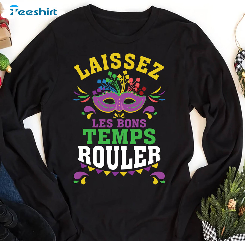 Laissez Les Bon Temps Rouler Sweatshirt, Mardi Gras Short Sleeve Crewneck