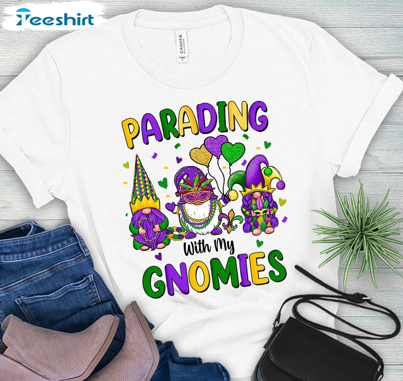 Parading With My Gnomies Trending Shirt, Mardi Gras Carnival Fat Tuesday Long Sleeve Tee Tops