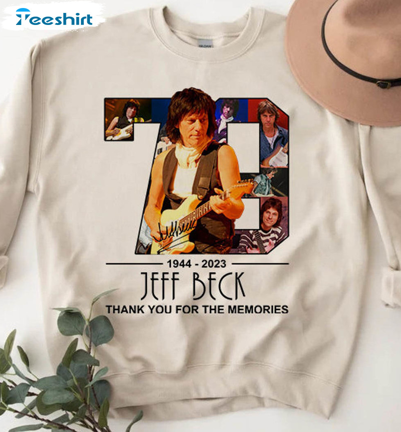 Jeff Beck Thank You For The Memories Shirt, Vintage Unisex Hoodie Long Sleeve