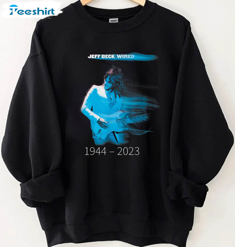 Jeff Beck Concert Shirt, Jeff Beck 1944 2023 Long Sleeve Crewneck
