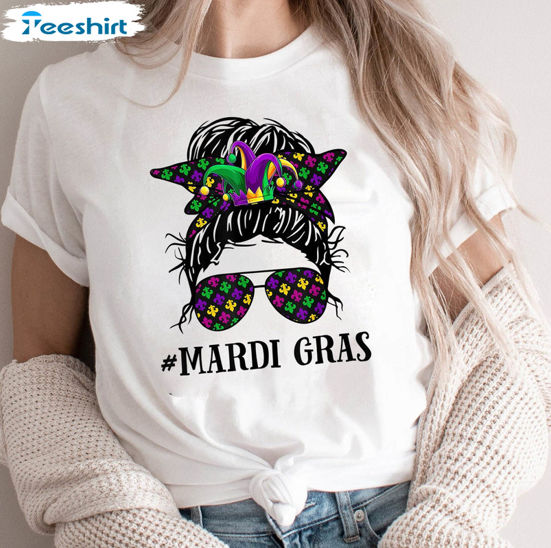 Mardi Gras Messy Bun Shirt, Fat Tuesday Funny Tee Tops Long Sleeve