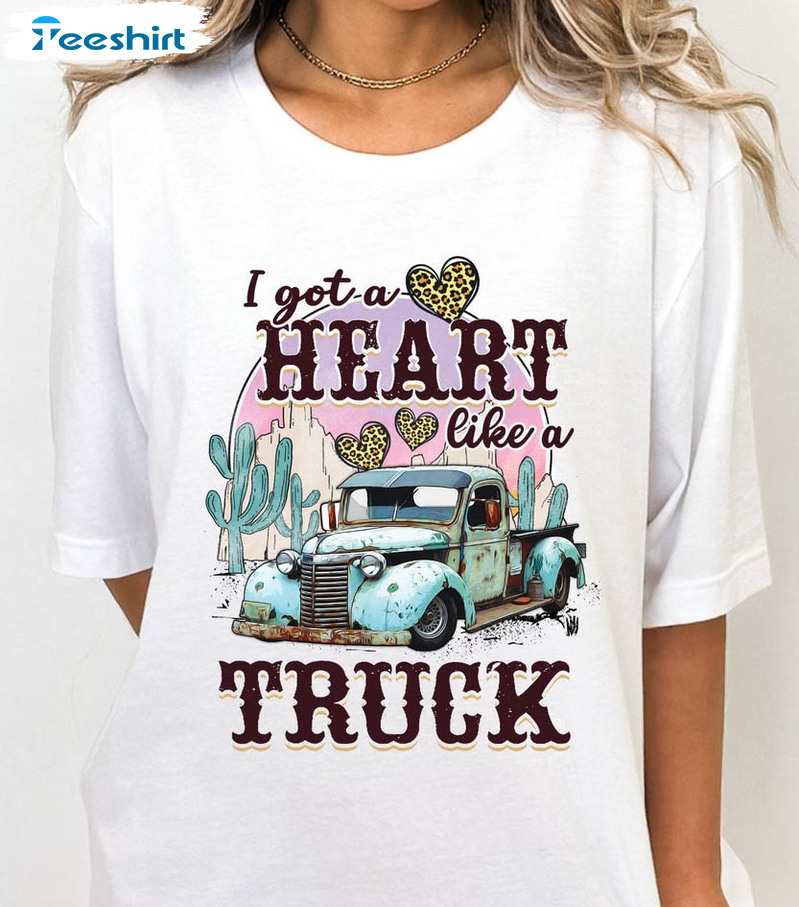 I Got A Heart Like A Truck Vintage Shirt, Runs On Dreams And Gasoline Unisex Hoodie Long Sleeve
