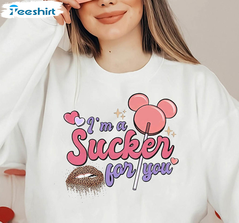 I'm A Sucker For You Valentine Shirt, Valentines Day Crewneck Short Sleeve