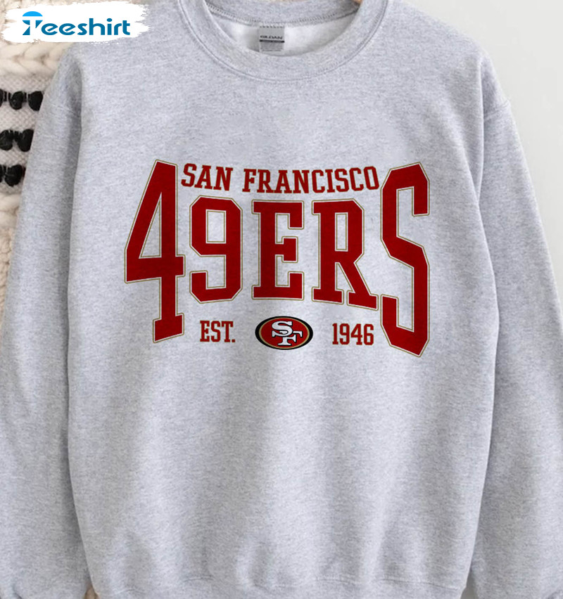 San Francisco 49ers Sweatshirt, Vintage Football Unisex T-shirt Long Sleeve