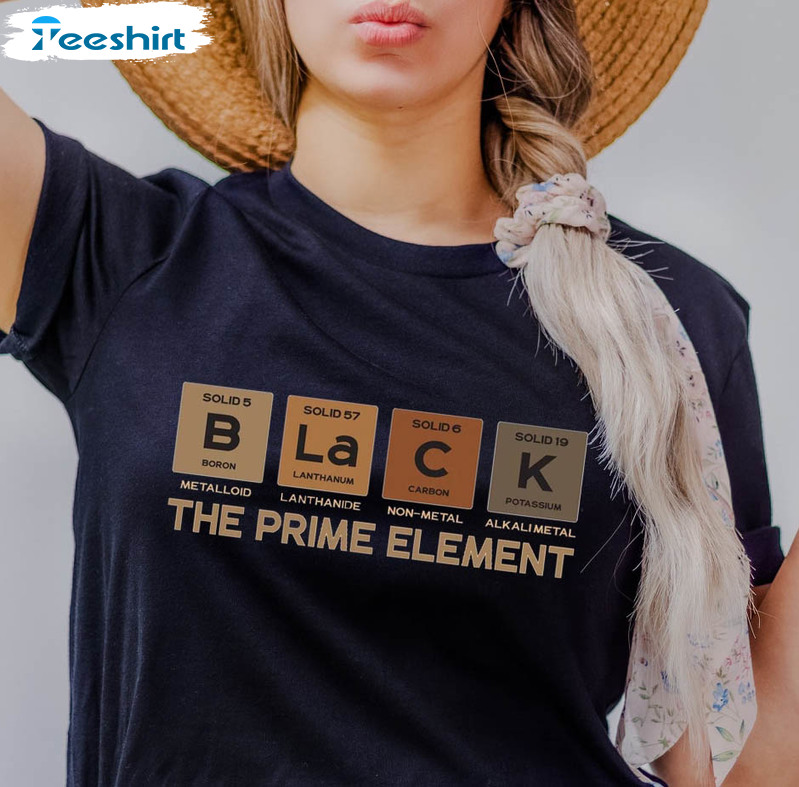 The Prime Element Shirt, Black History Month Black Lives Matter Crewneck Short Sleeve