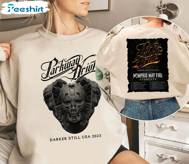 Parkway Drive Darker Still Usa 2023 Tour Trendy Shirt, Parkway Drive Band Sweater Tee Tops