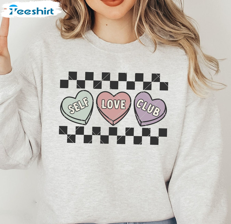 Self Love Club Retro Shirt, Valentine Cute Unisex Hoodie Long Sleeve