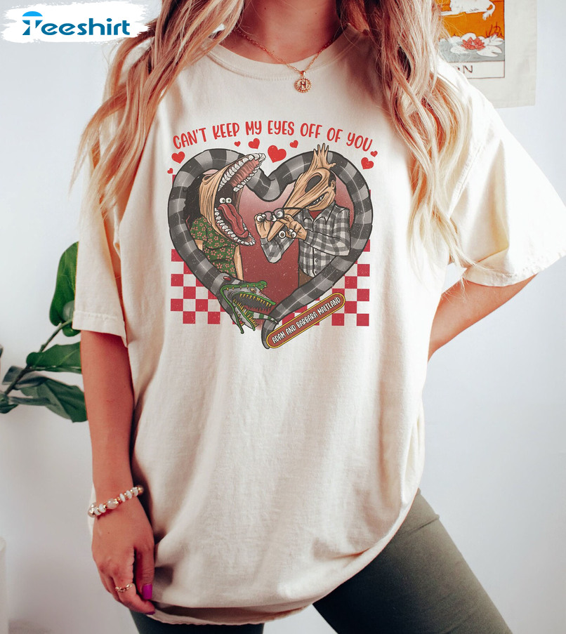 Can't Keep My Eyes Off Of You Funny Shirt, Retro Adam And Barbara Maitland Valentine Long Sleeve