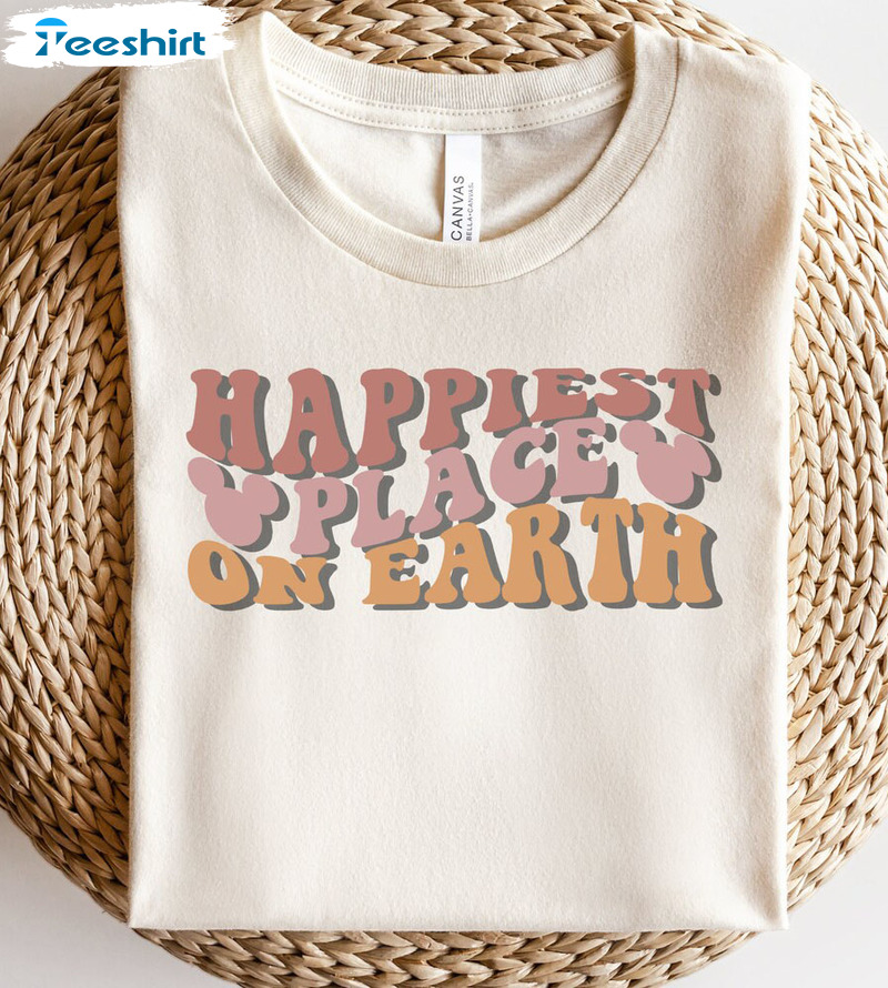 Happiest Place On Earth Disneyland Shirt, Funny Disney Sweatshirt Unisex Hoodie