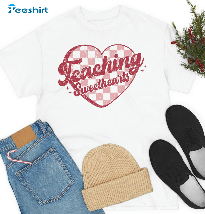 Teaching Sweethearts Trendy Shirt, Teacher Valentines Day Long Sleeve Tee Tops
