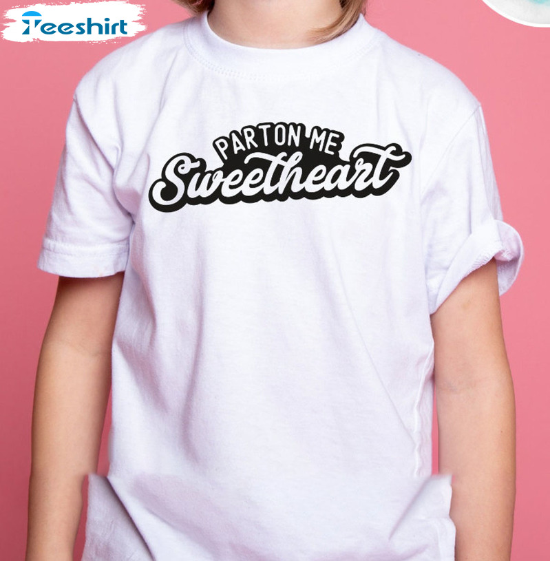 Parton Me Sweetheart Trendy Shirt, Retro Valentine Short Sleeve Tee Tops