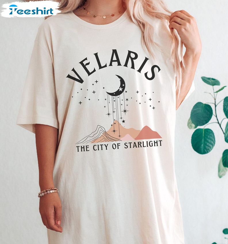 Velaris The City Of Starlight Shirt, Trending Night Court Acotar Unisex T-shirt Crewneck