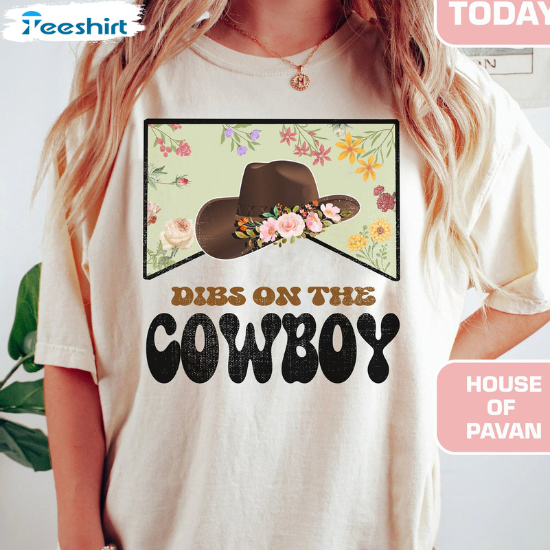 Dibs On The Cowboy Vintage Shirt, Western Crewneck Unisex T-shirt