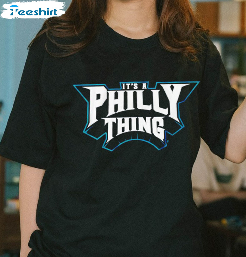 its a philly thing tee