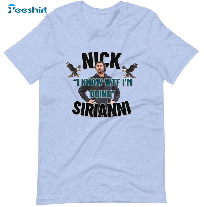 Nick Sirianni Eagles Head Coach shirt, hoodie, sweatshirt and tank top