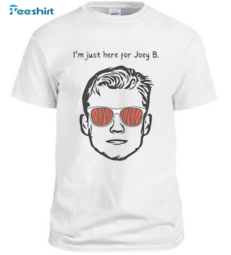 I'm Just Here For Joey B Shirt, Cincinnati Football Long Sleeve Tee Tops