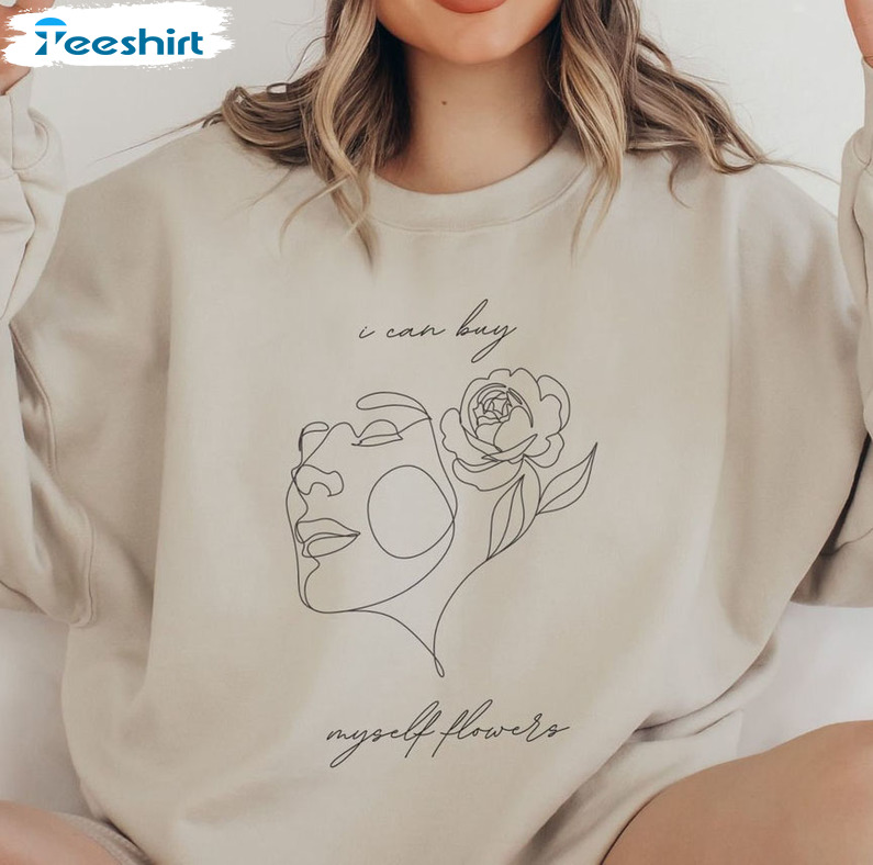 I Can Buy Myself Flowers Sweatshirt, Miley Cyrus Long Sleeve Crewneck