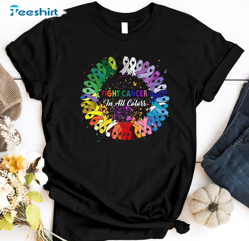 Fight Cancer In All Colors Trendy Shirt, Cancer Awareness Short Sleeve Tee Tops