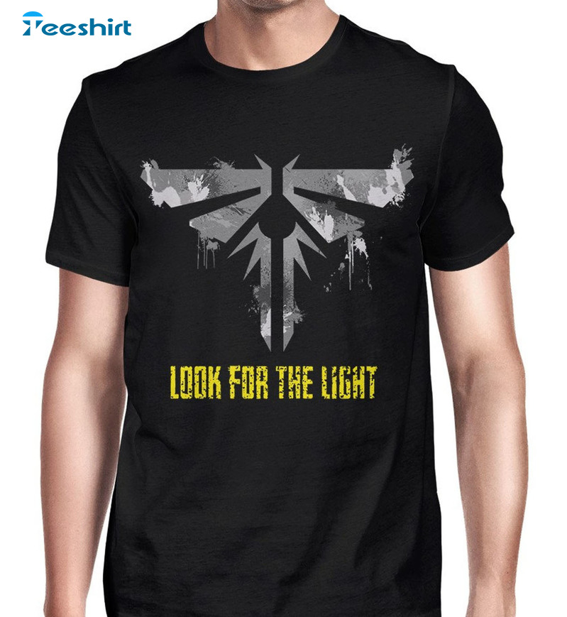 The Last Of Us Look For The Light Trending Sweatshirt, Crewneck