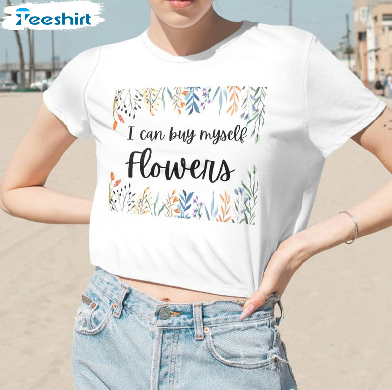 I Can Buy Myself Flowers Vintage Shirt, Flowy Cropped Short Sleeve Crewneck