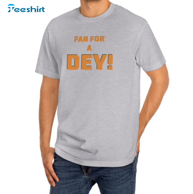 Fan For A Dey Shirt, Nfl Who Dey Crewneck Unisex Hoodie