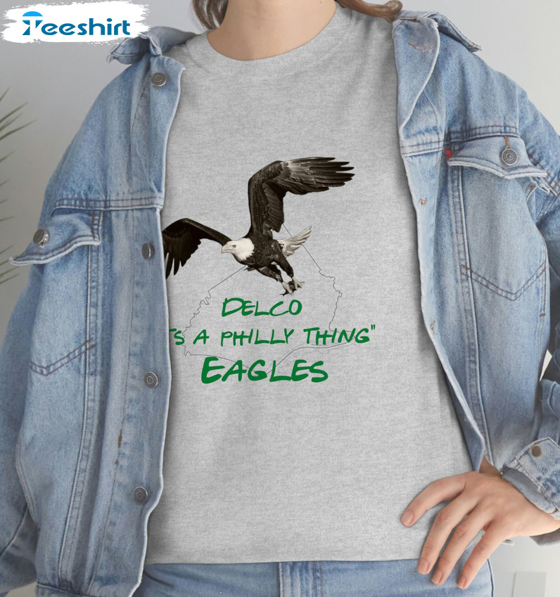 Delco It's A Philly Thing Shirt, Trending Football Long Sleeve Sweater