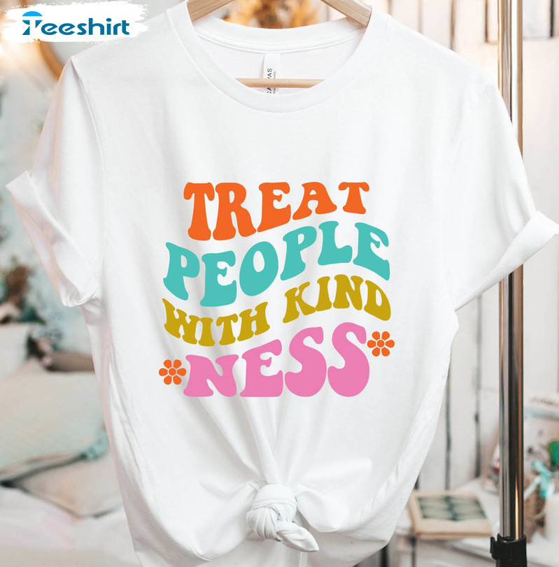 Treat People With Kindness Vintage Shirt, Trendy Crewneck Short Sleeve