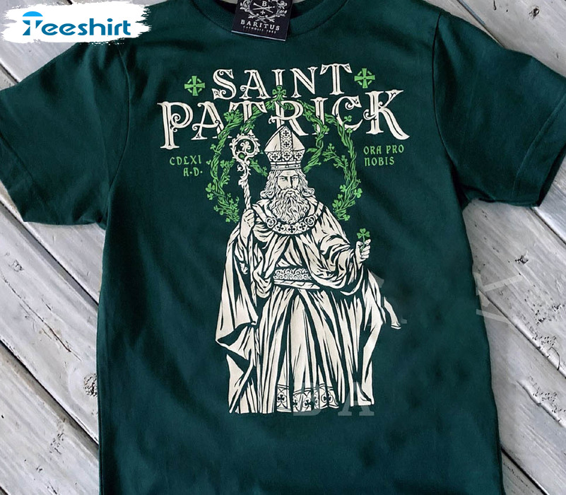 Saint Patrick Shirt, Trending Unisex T-shirt Long Sleeve