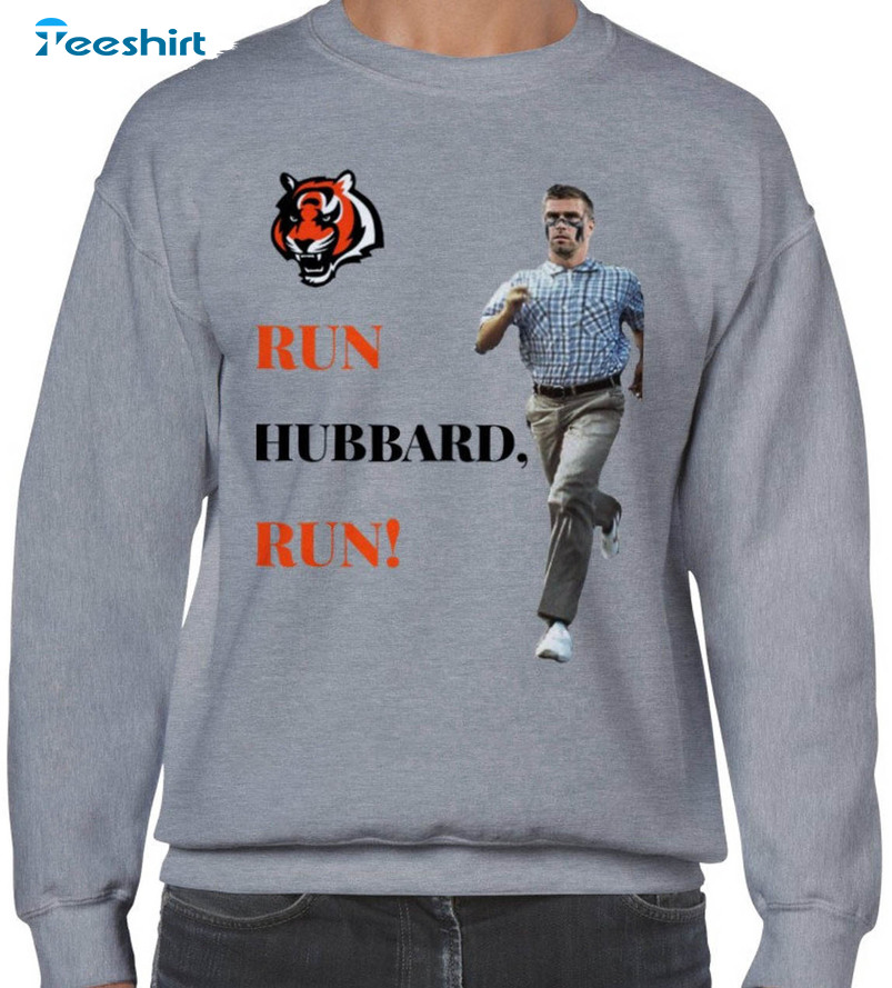 Cincinnati Bengals Run Hubbard Run Sam Hubbard Meme T-Shirt