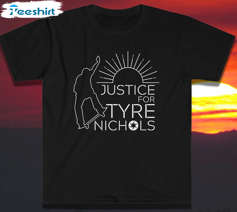 Justice For Tyre Nichols Trendy Shirt, Tyre Nichols Black Lives Matter Unisex Hoodie Crewneck