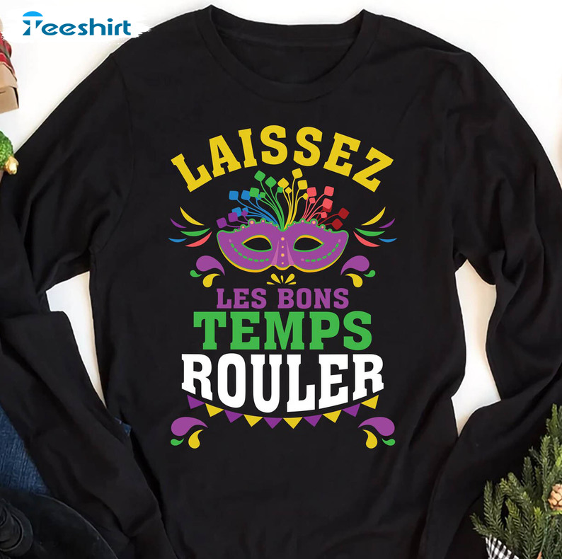 Vintage Laissez Les Bons Temps Rouler Shirt, Mardi Gras Trending Short Sleeve Unisex T-shirt