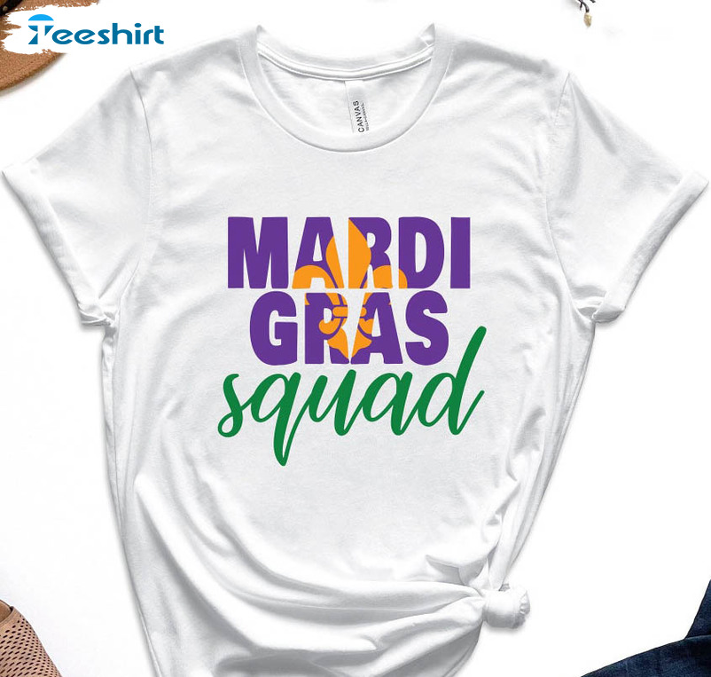 Mardi Gras Squad Funny Shirt, Mardi Gras Carnival Unisex T-shirt Crewneck