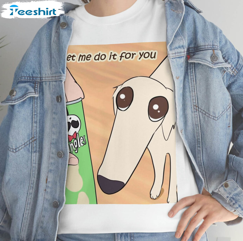 Let Me Do It For You Cute Shirt, Trending Long Sleeve Unisex T-shirt