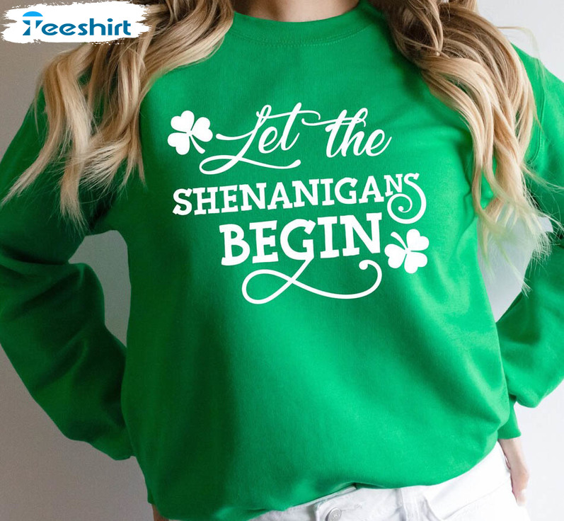 Let The Shenanigans Begin Vintage Shirt, St Patricks Day Unisex Hoodie Short Sleeve