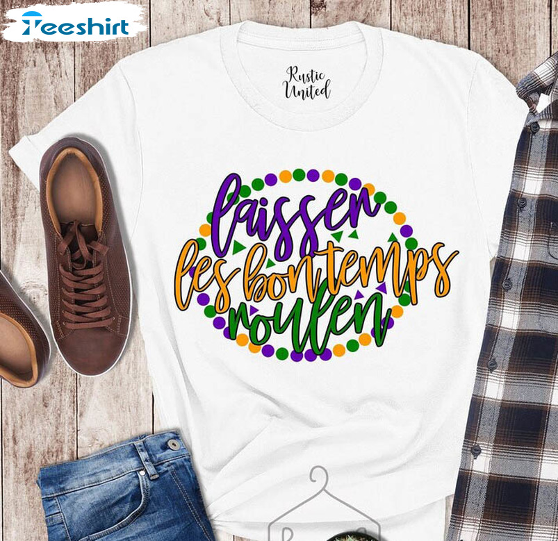 Mardi Gras Carnival Laissez Les Bon Temps Rouler Shirt, Fat Tuesday Short Sleeve Unisex T-shirt