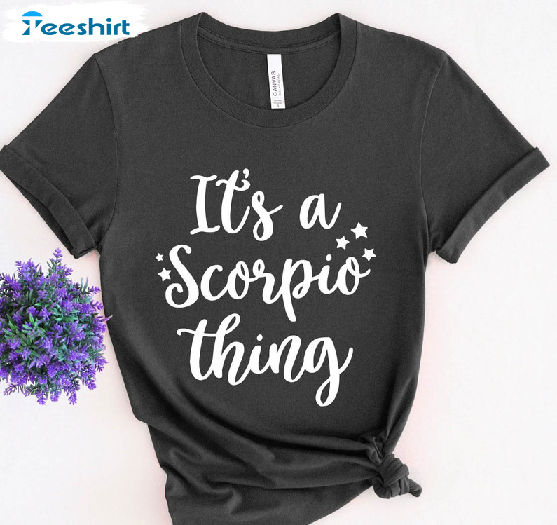 It's A Scorpio Thing Shirt, Philly Long Sleeve Unisex T-shirt