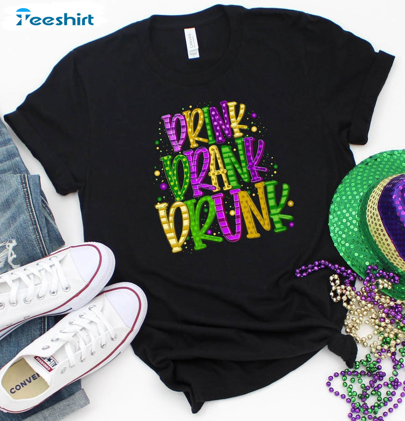 Drink Drank Drunk Trendy Shirt, Fat Tuesday Funny Short Sleeve Unisex Hoodie