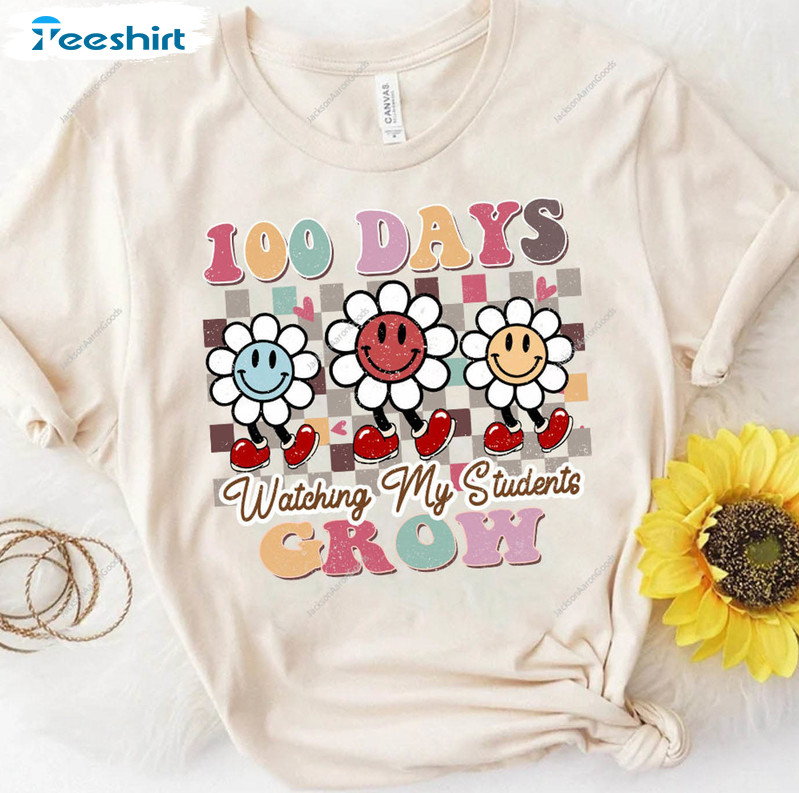 Groovy 100 Days Watching My Students Grow Shirt, Happy 100th Day Of School Sweater Short Sleeve